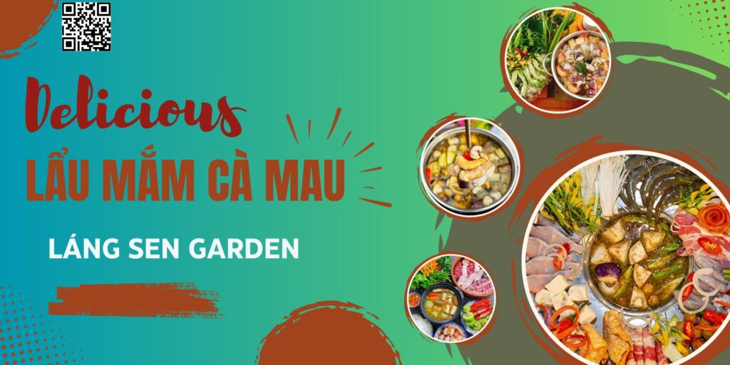 lẩu mắm cà mau - láng sen garden